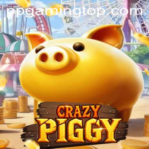 CrazyPiggy: An Engaging Adventure by PPGaming