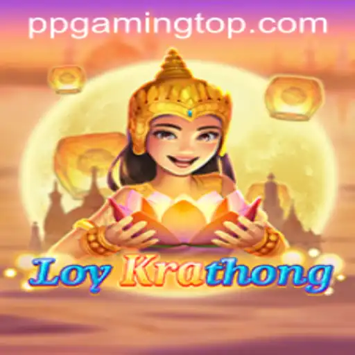 LoyKrathong: An Immersive Gaming Experience by PPGaming