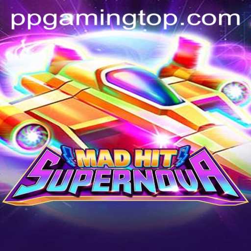 MadHitSupernova: A Galactic Adventure with PPGaming