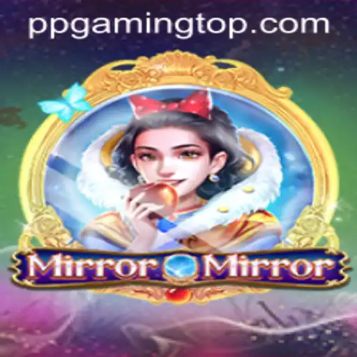 An In-Depth Look at MirrorMirror: The Captivating Game from PPGaming