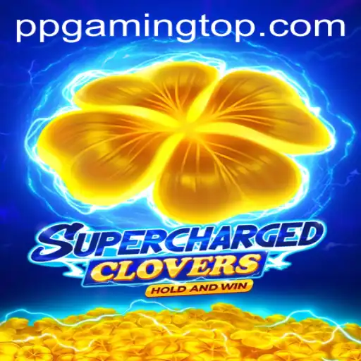 Experience the Thrill of SchargedClovers with PPGaming